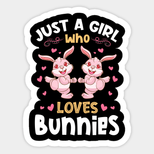 Just a Girl who Loves Bunnies Gift Sticker